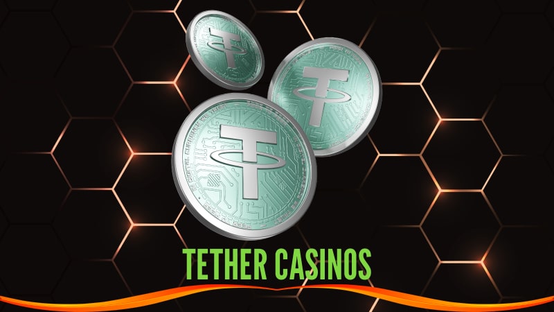 Tether Casino sites